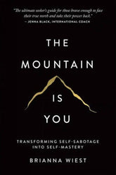 The Mountain is You